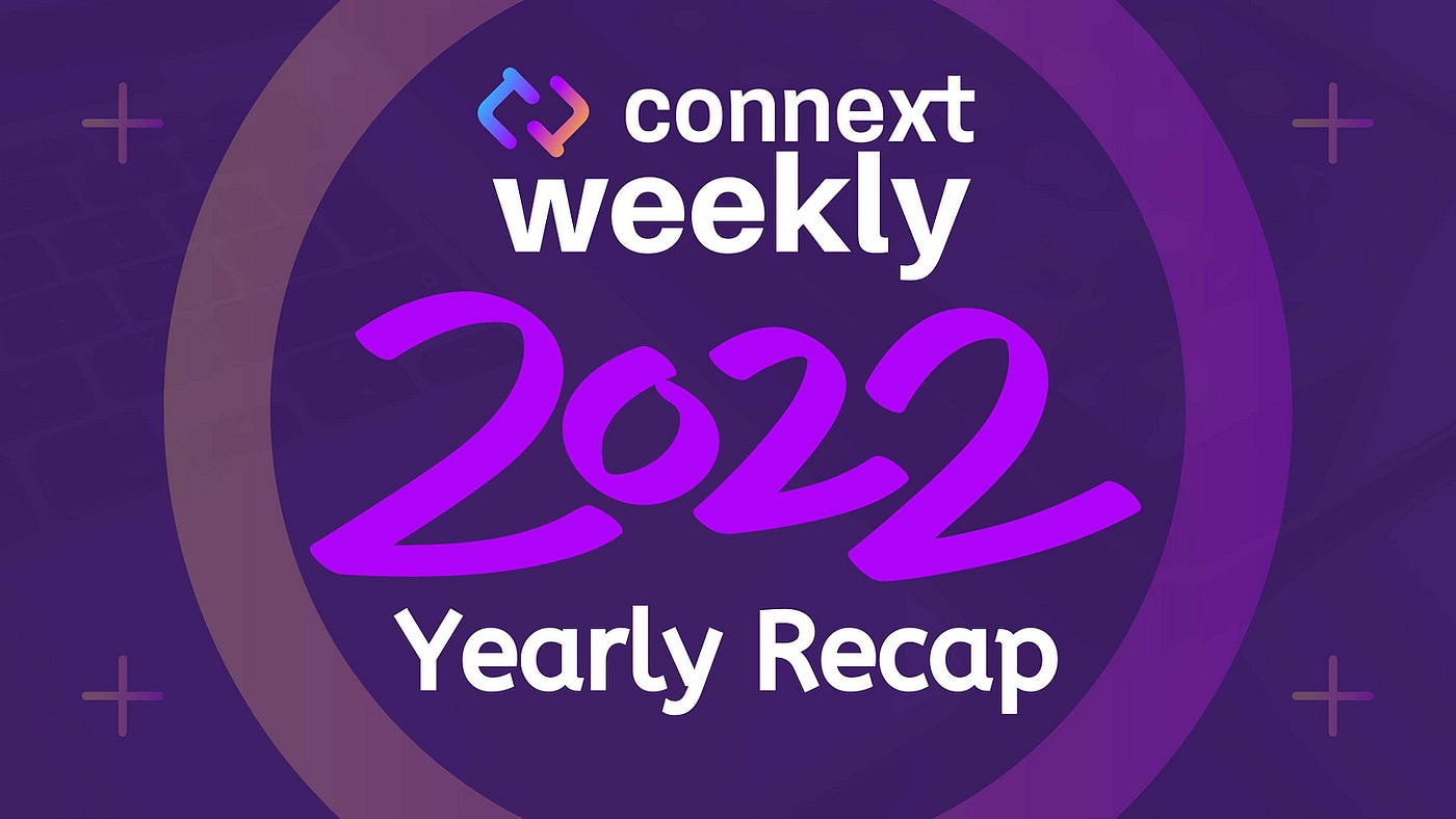 Тижневик Connext №53–54 / Підсумки року 2022