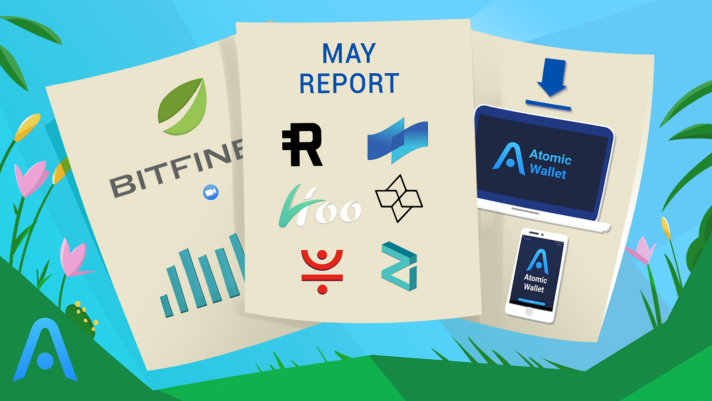 Monthly Update: May. May brought much news for Atomic… | by Atomicwallet | Atomic  Wallet | Medium