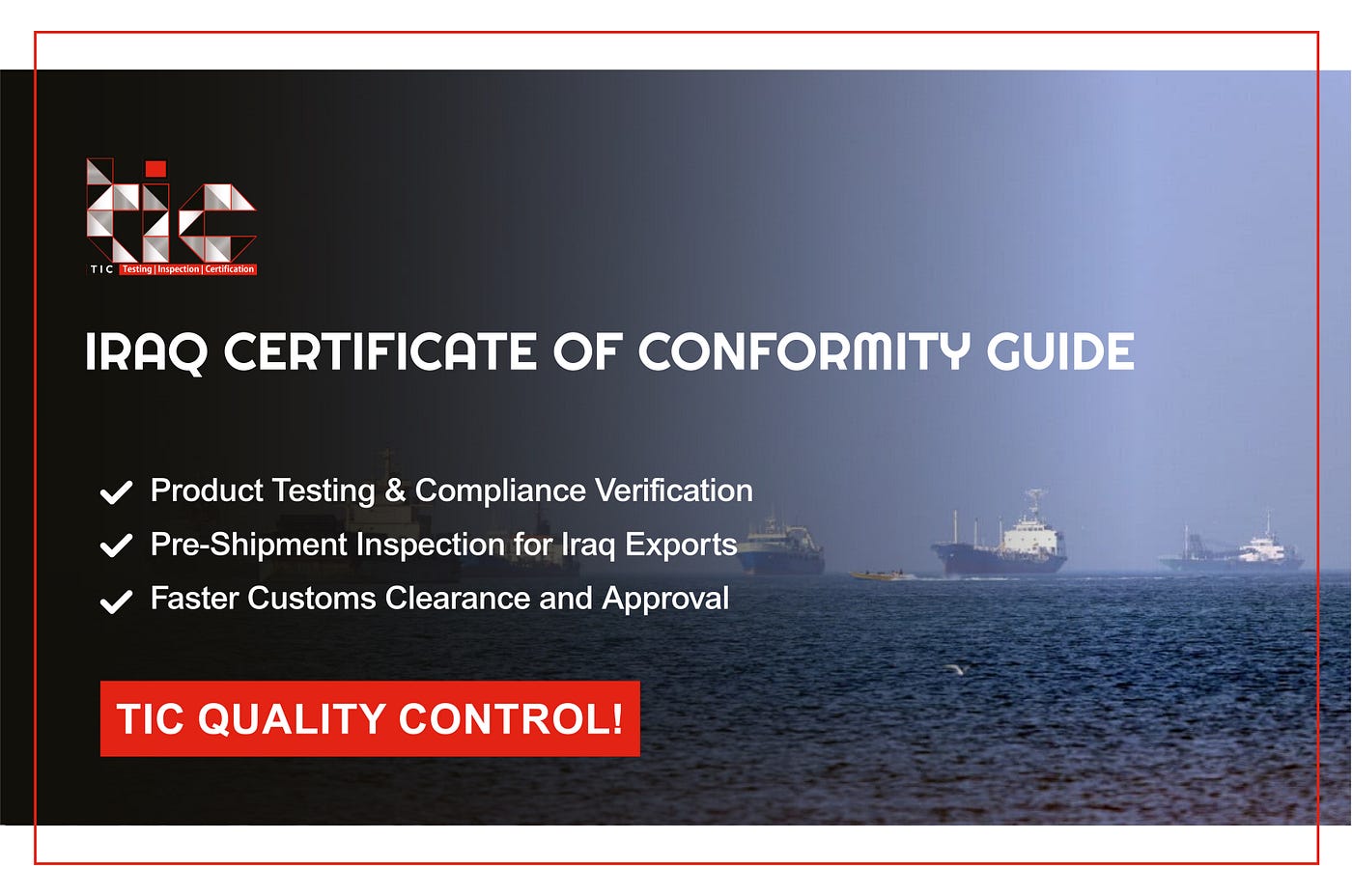 Iraq CoC Certification Services | Iraq Certificate of Conformity Guide | TICQC