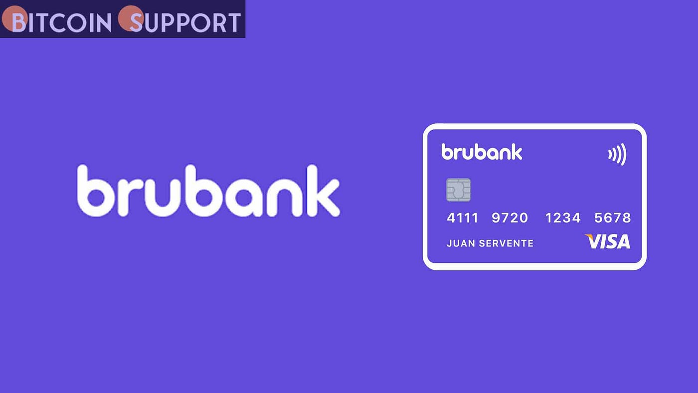 Brubank, an Argentinean digital bank, has announced that it will now accept  cryptocurrency purchases through its platform | by Bitcoin Support |  Coinmonks | Medium