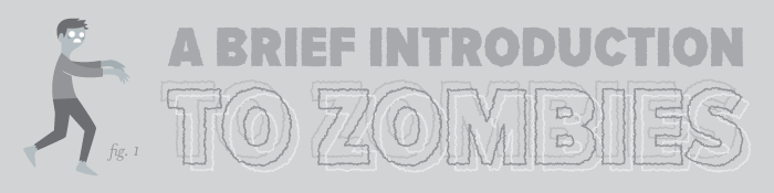 A Brief Introduction to Zombies