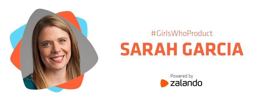 GirlsWhoProduct: Sarah Garcia. Get to know one of the workshop… | by  Productized | Medium