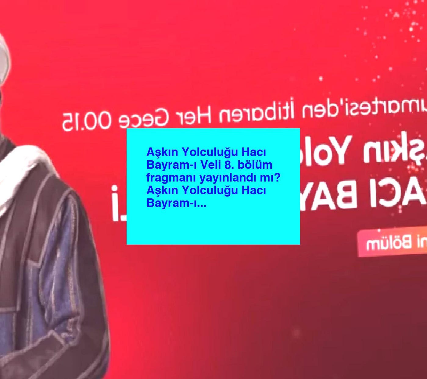 Aşkın Yolculuğu Hacı Bayram-ı Veli 8.