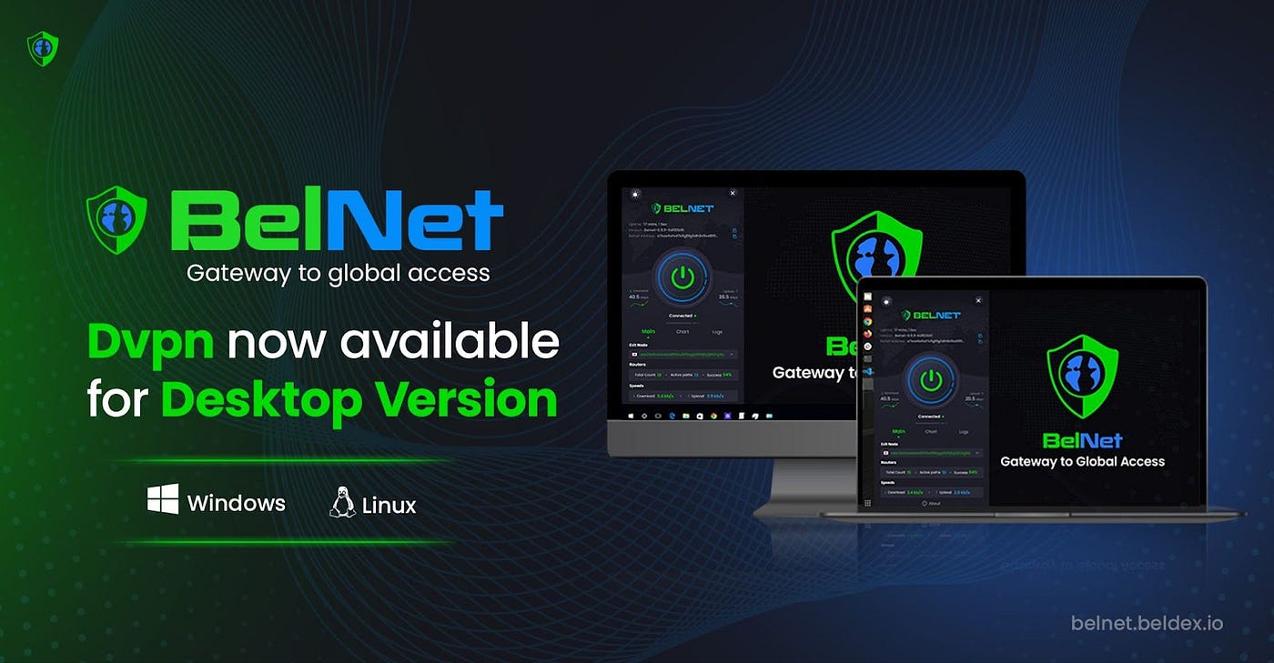 BelNet for Desktop is Live! #OneClickPrivacy | by BELDEX | Medium