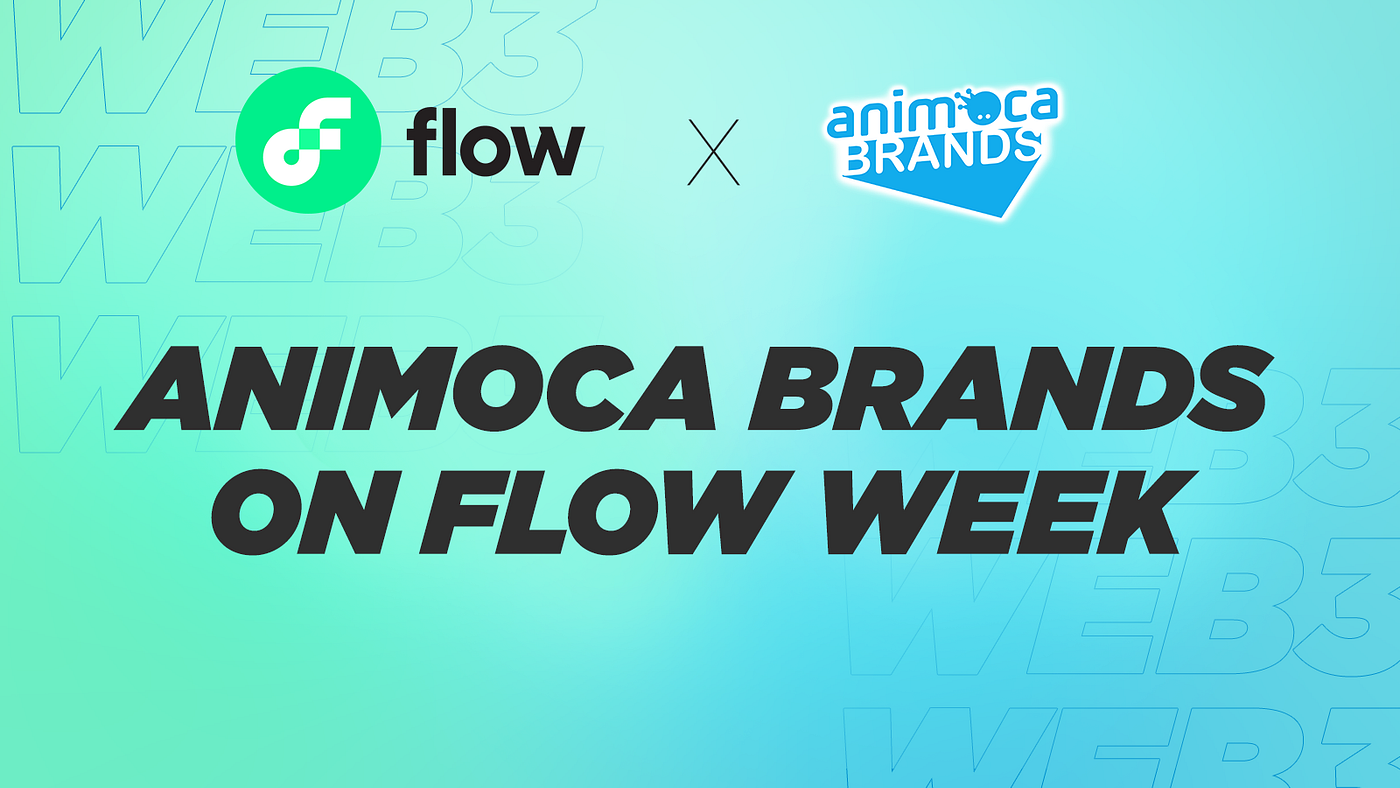Animoca Brands on Flow Week: Everything You Need to Know | by Animoca Brands  | Medium