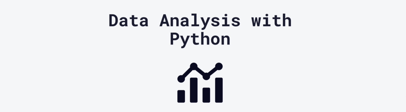 Free Course: Data Analysis with Python from freeCodeCamp