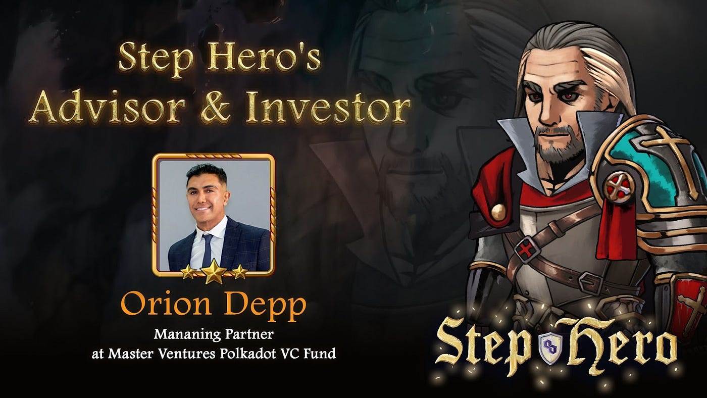Mr.Orion Depp Has Become Step Hero Investor & Partner | by Step Hero  Multiverse | Medium