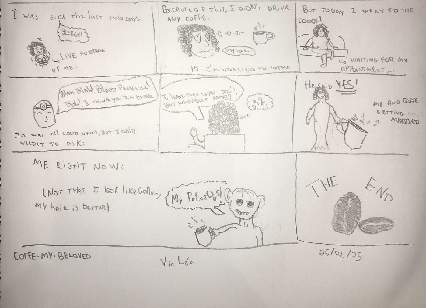 Fig. 5 — Coffe my Beloved/ Café meu Amante