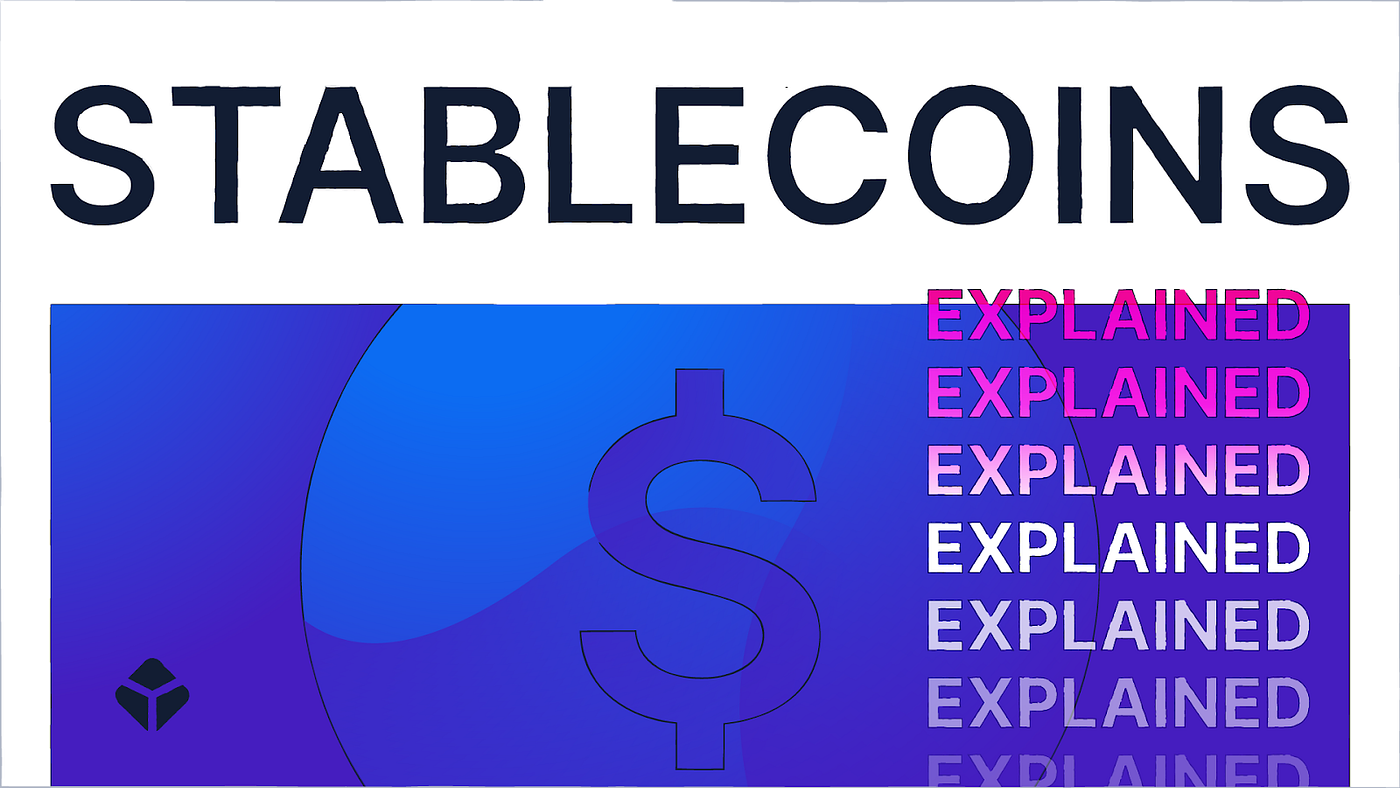 Stablecoins, Explained. Stablecoins have become an essential… | by  Blockchain.com | @blockchain | Medium