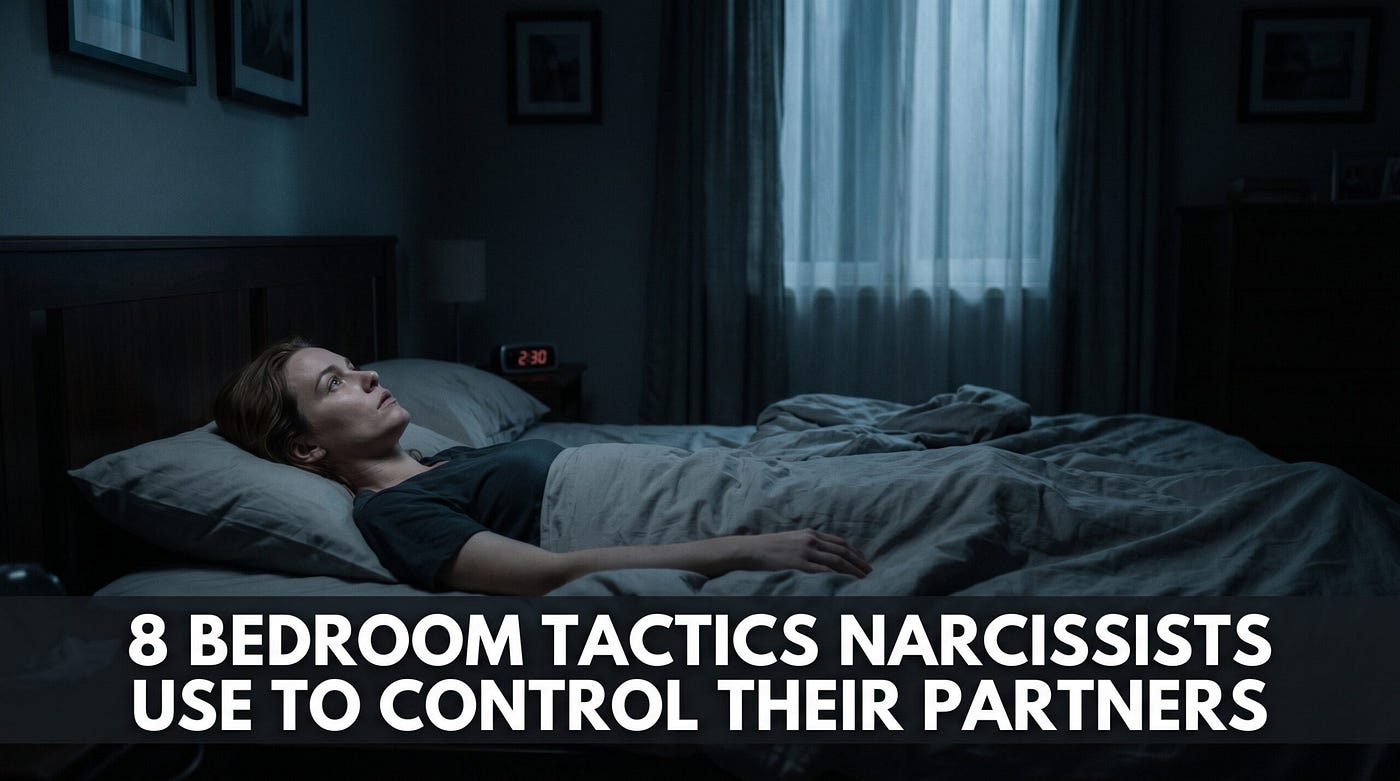 8 Bedroom Tactics Narcissists Use To Control Their Partners