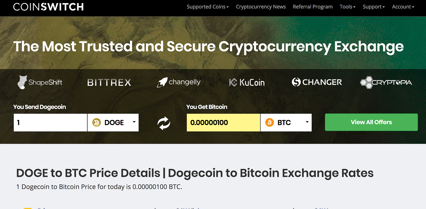 How To Convert Dogecoin (DOGE) To Bitcoin (BTC) From CoinSwitch | by  CoinSwitch | CoinSwitch | Medium