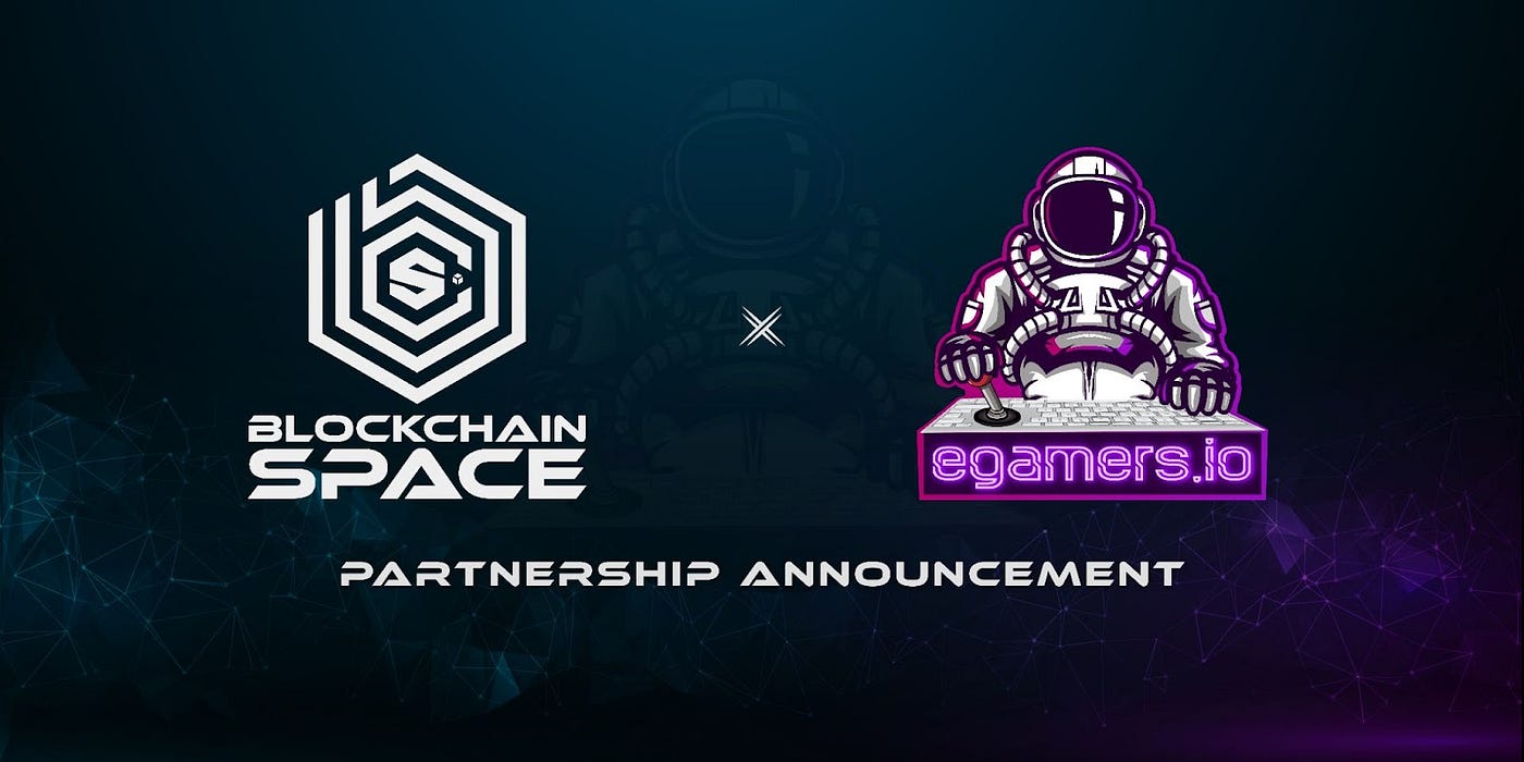 BlockchainSpace Partners with Play-to-Earn Guild and Gaming Portal  eGamers.io | by BlockchainSpace | Medium