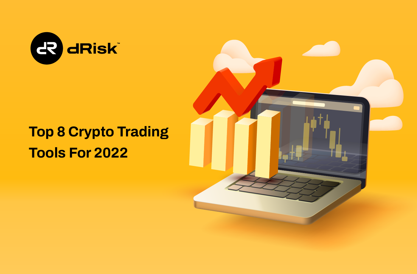 Top 8 Crypto Trading Tools For 2022 — dRisk Blog | by dRisk - Crypto Trade  Cover | Medium