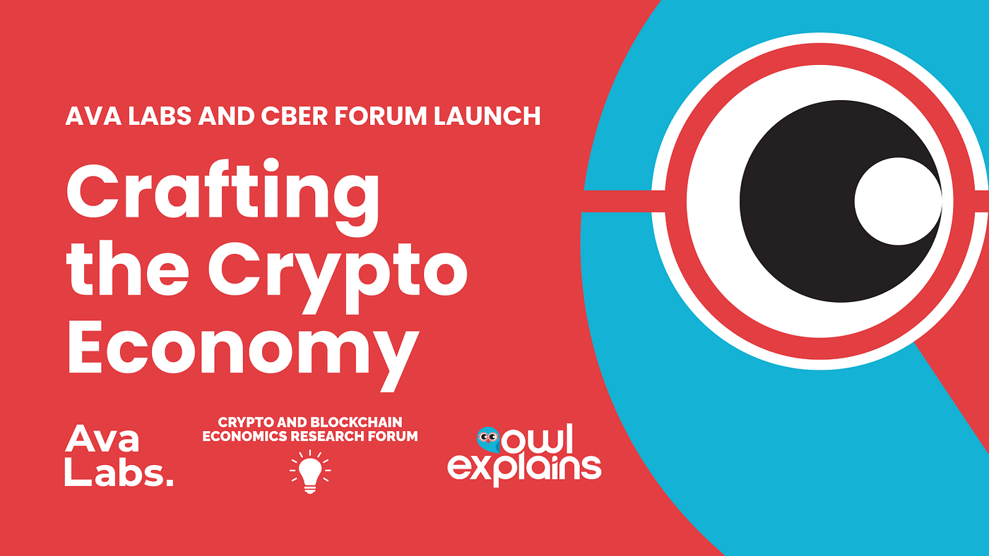 Ava Labs and CBER Forum Launch Podcast Featuring Leading Academics in  Blockchain and Crypto | by Ava Labs | Medium