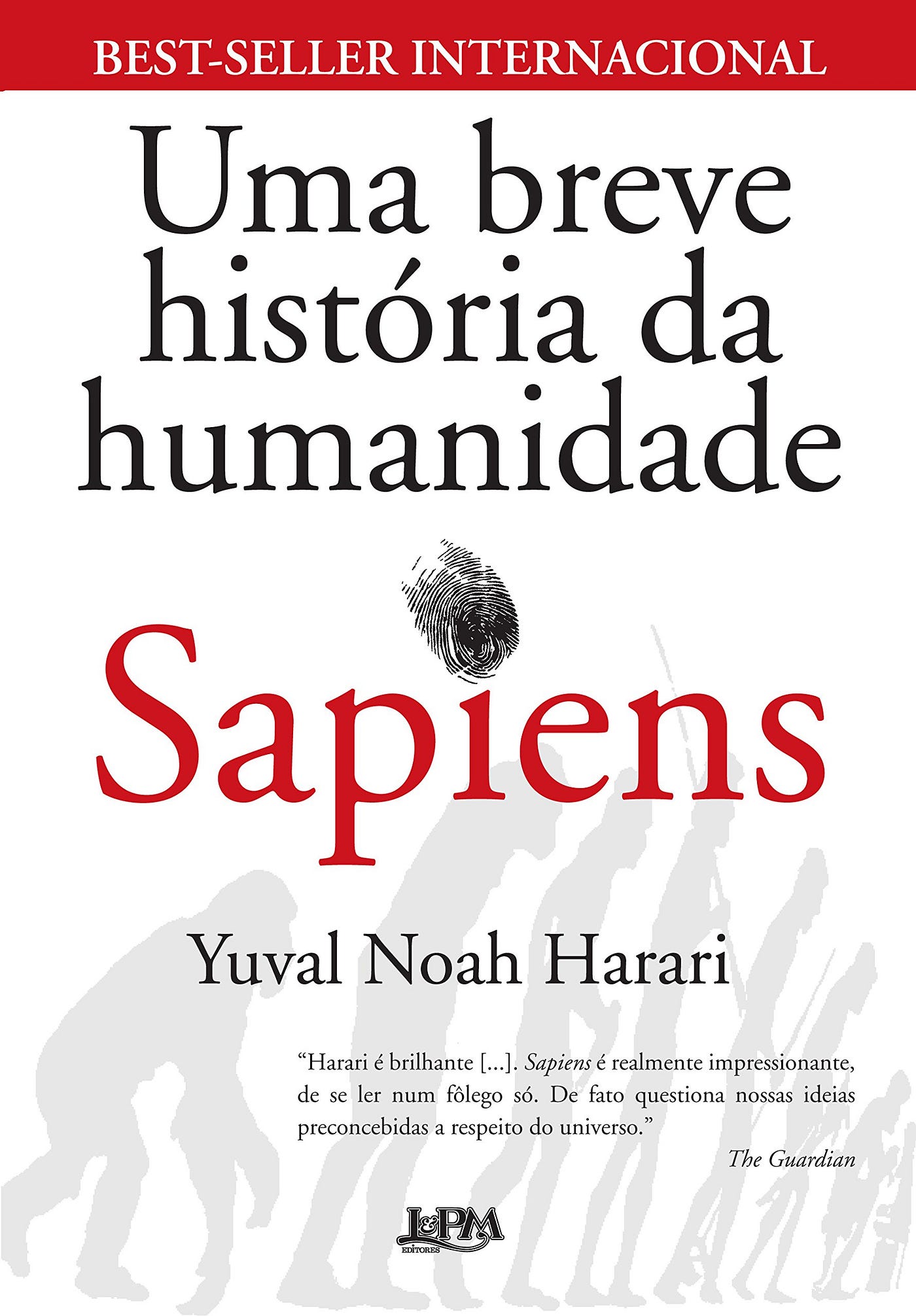 Sapiens: uma breve história da humanidade | Resumos & Resenhas