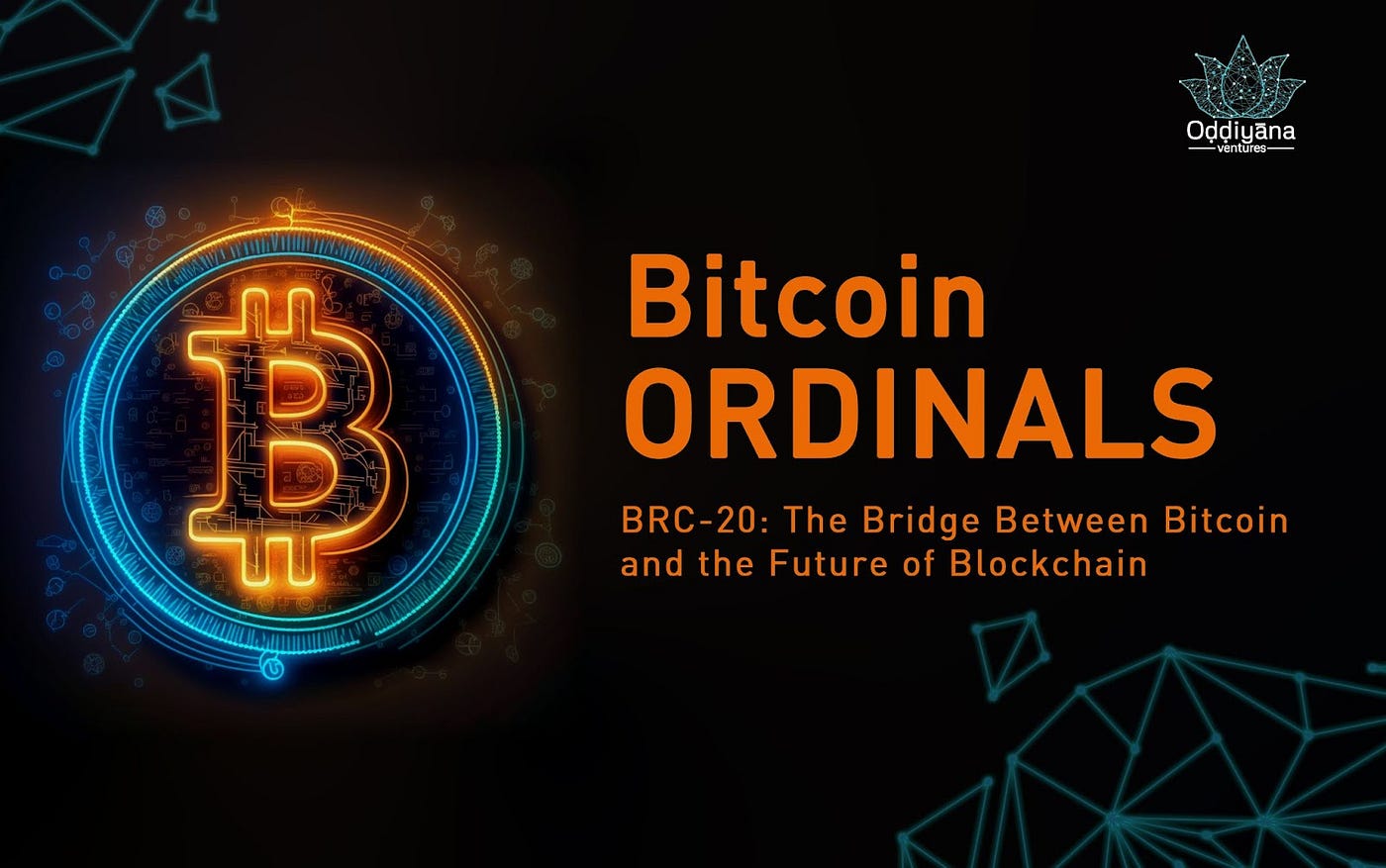 The Unveiling of BRC-20 standard in Bitcoin | by Oddiyana Ventures | Medium