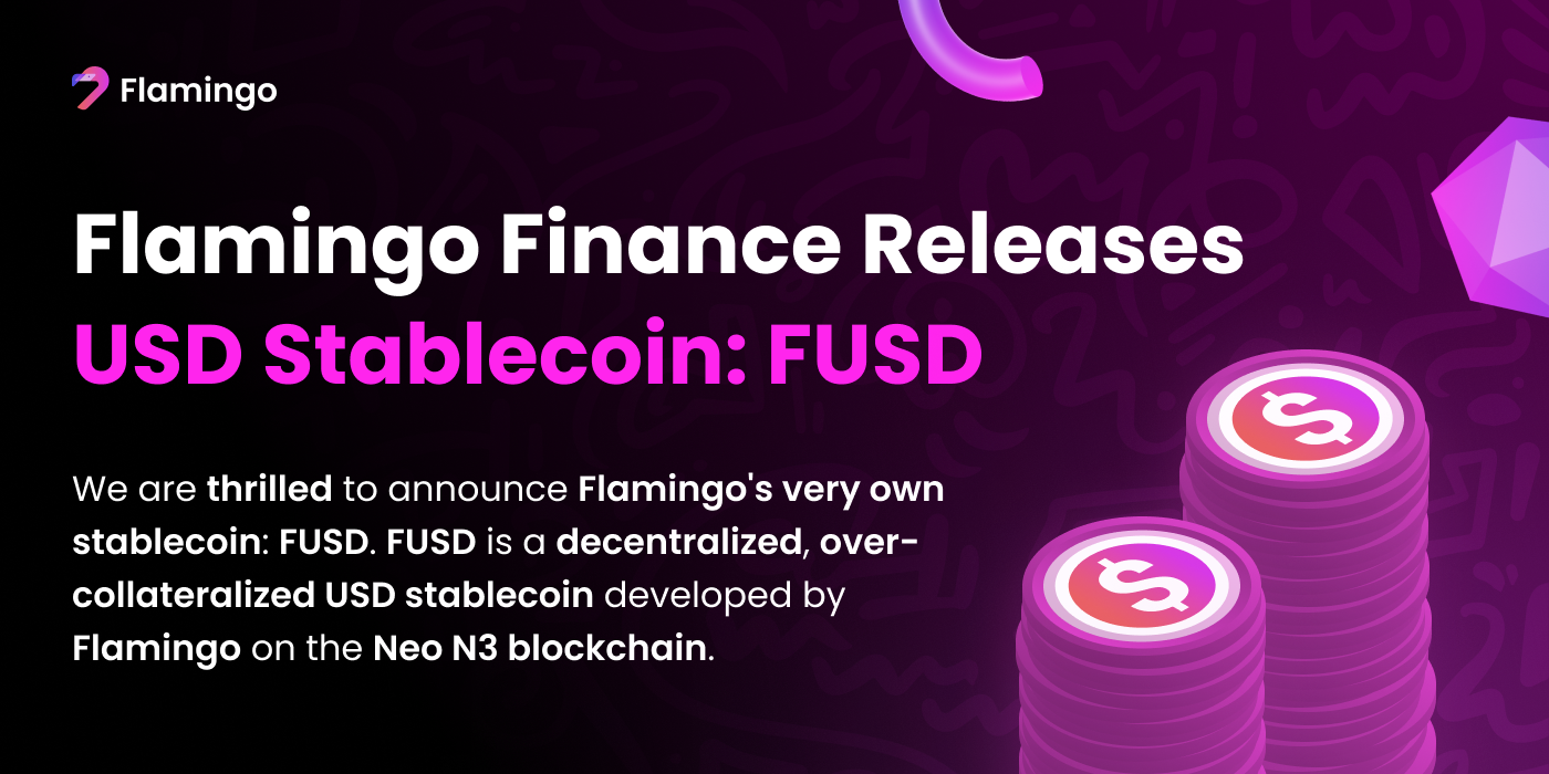 Flamingo Finance DeFi Releases USD Stablecoin: FUSD | by bordois | Flamingo  Finance | Medium