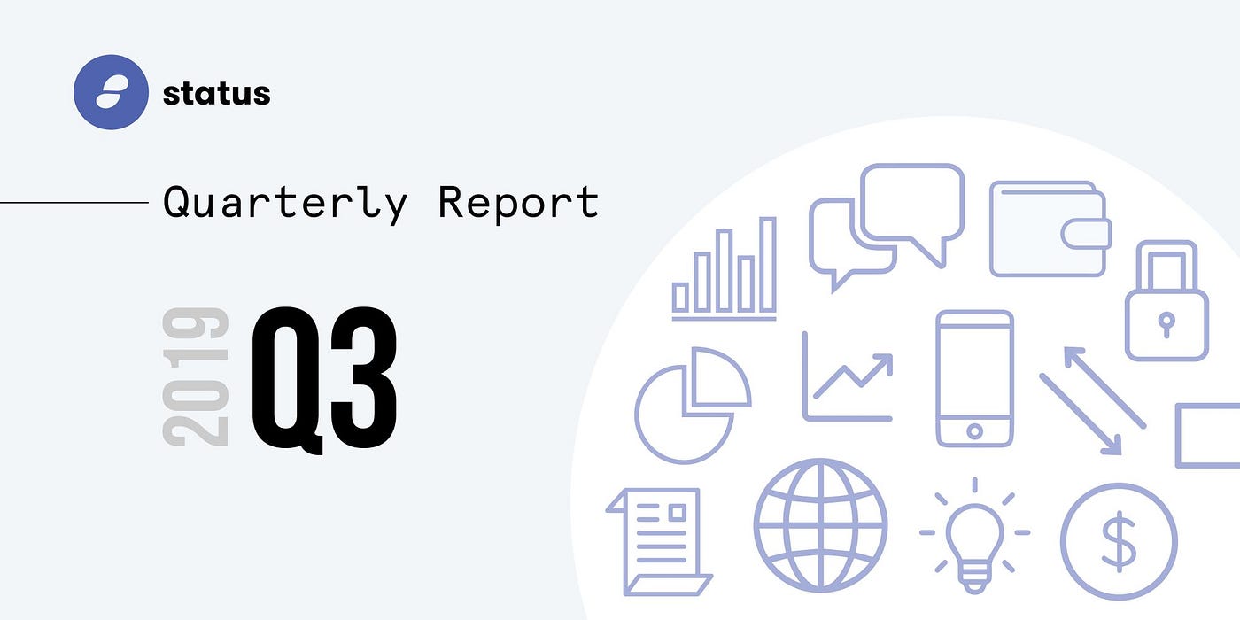 한국어] 2019년 3분기 결산 리포트. Q3 2019 quarterly report in Korean | by Status  Network Quarterly Report | Medium