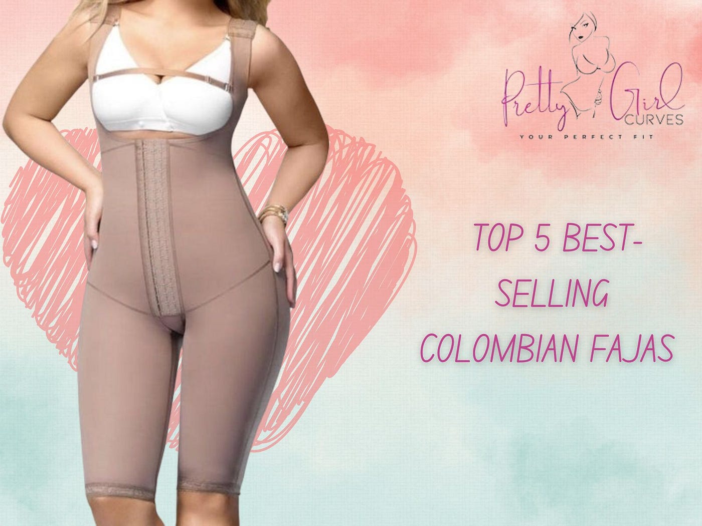 Choose the best Colombian faja for your body type 