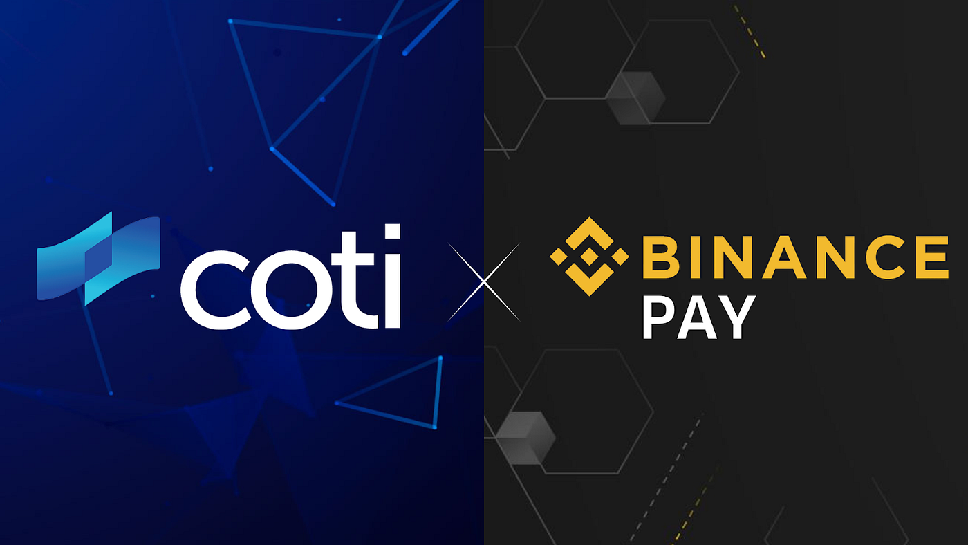 Binance Pay Now Supports $COTI To Enable Borderless Crypto Payments! | by  COTI | Medium