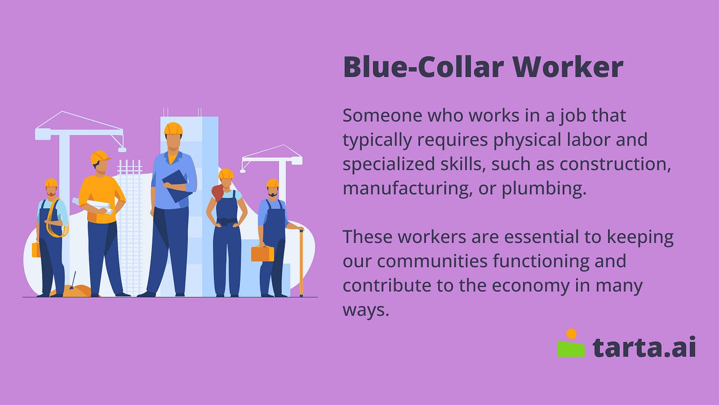 Breaking Down Stereotypes: The Truth About Blue-Collar Workers | by  sushkoliza | Medium