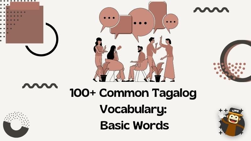 100 Tagalog words I've learned from my Filipina girlfriend and by