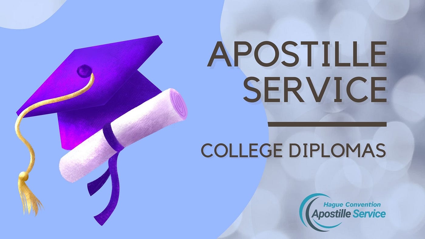 Apostille College Diplomas — Massachusetts Apostille Services