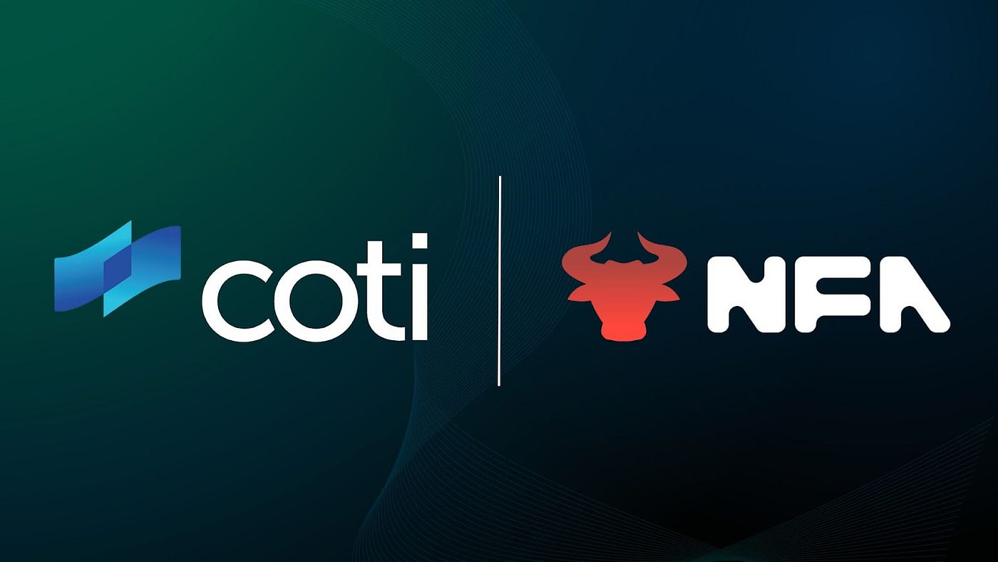 NFA Partners With COTI For Secure, Private Trading | by COTI | COTI | Medium