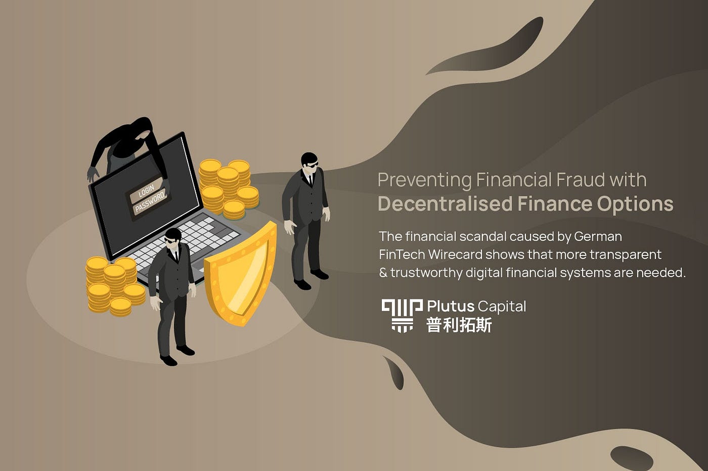 Preventing Financial Fraud with Decentralised Finance  Options利用分散财务系统防止财务欺诈| by Plutus Capital | Plutus Capital - Decentralised  Financial Services for the World | Medium