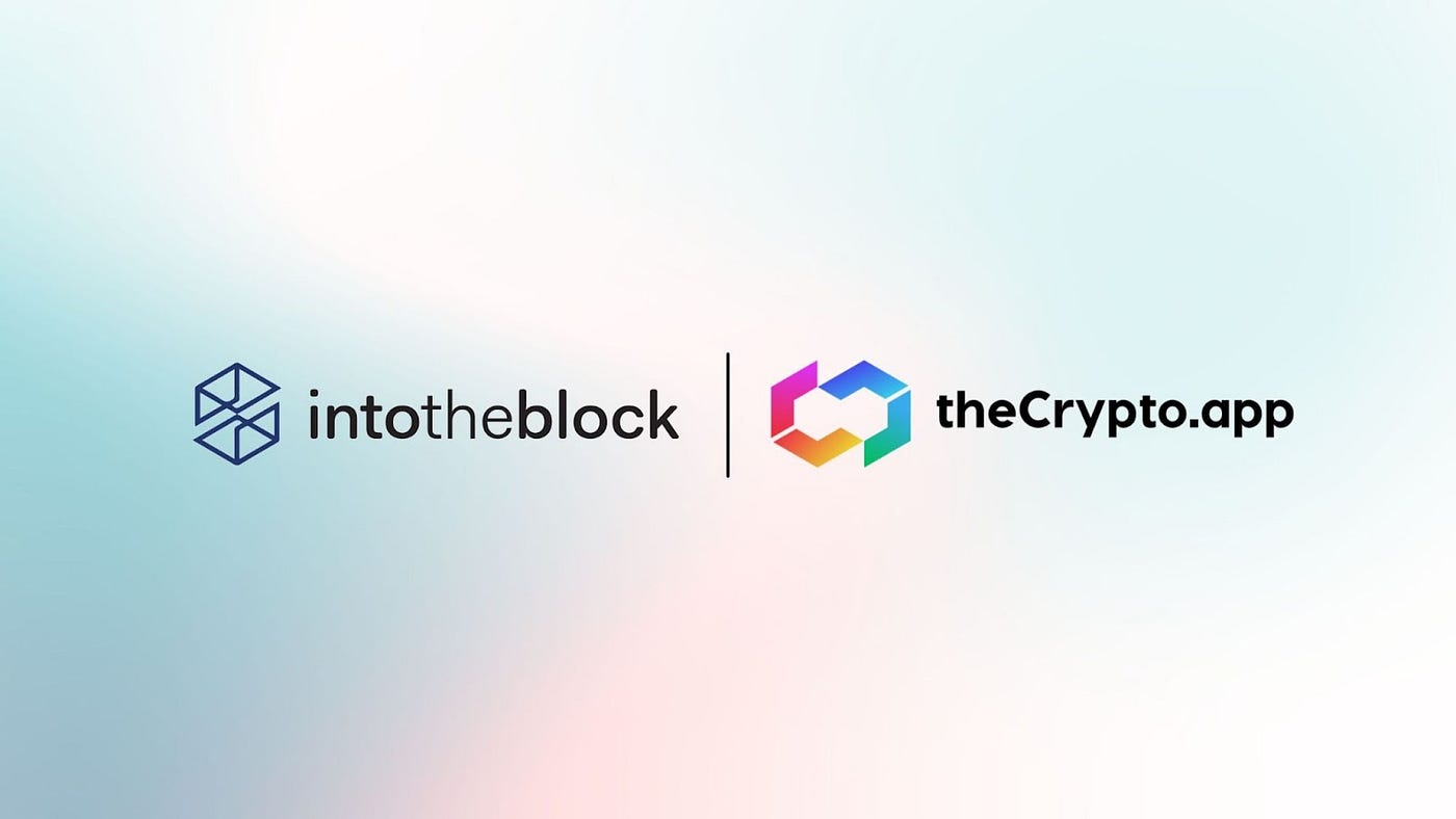 The Crypto App Integrates IntoTheBlock Analytics For New Premium Services |  by Nicolas Contasti | Sentora | Medium