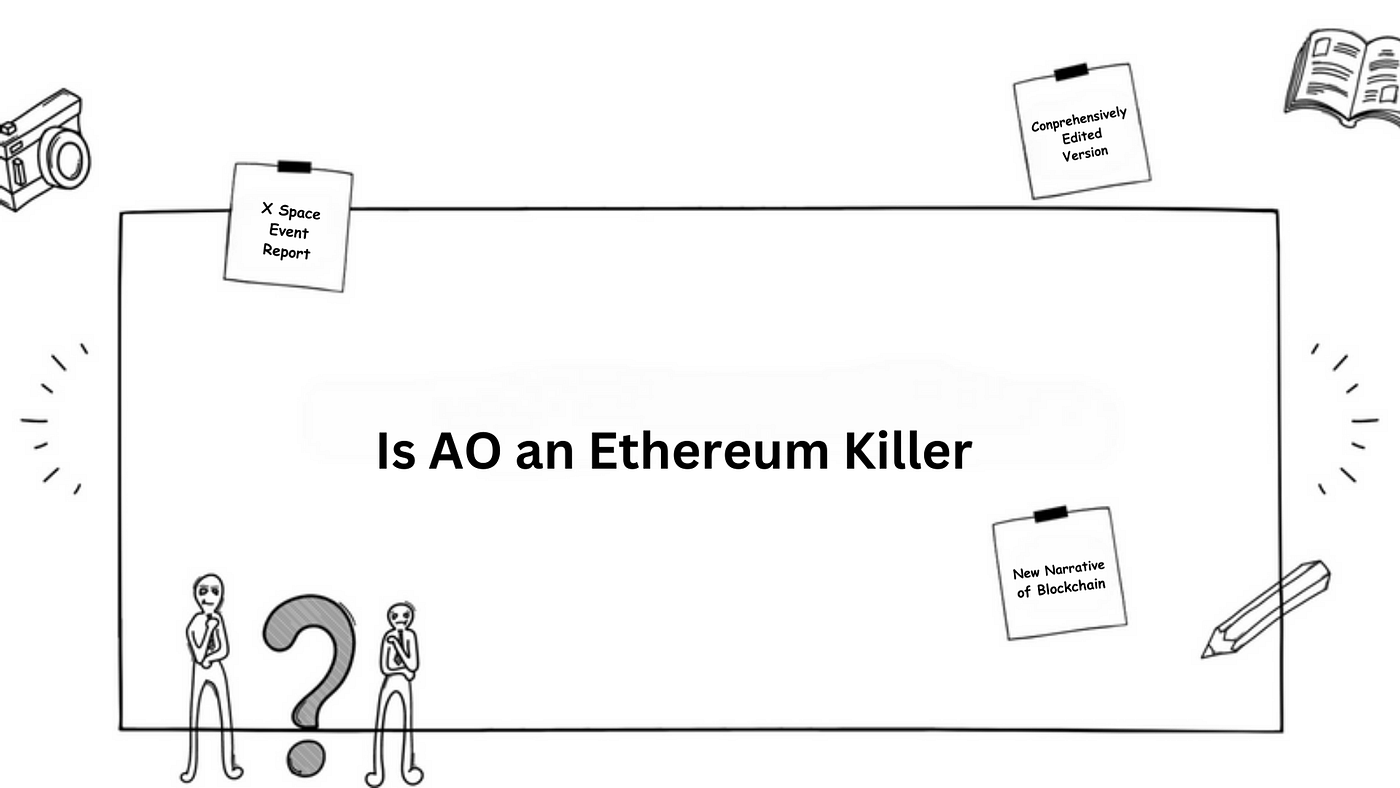 X Space Event Record — Is AO an Ethereum Killer, and How Will It Drive the  New Narrative of Blockchain? | by Perma DAO | Medium