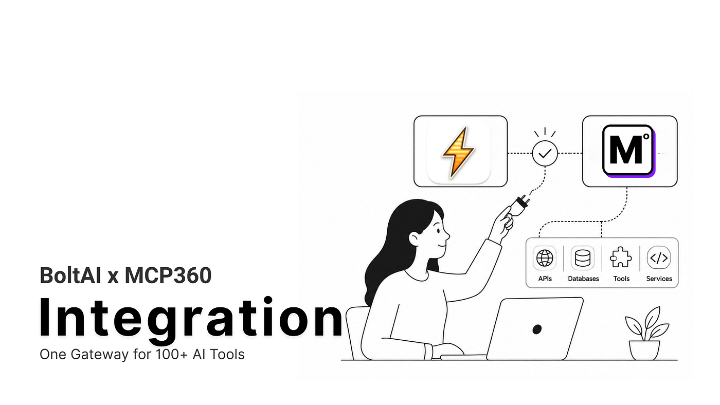 How to Connect BoltAI with MCP360: A Step-by-Step MCP Integration Guide