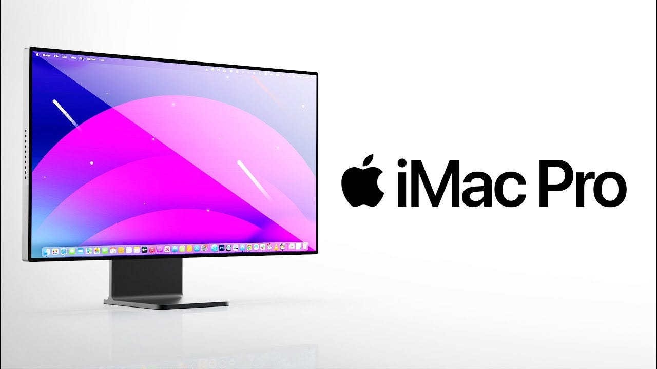32-inch iMac Pro 2023. Everything You Need to Know! | by Youssef Mohamed |  Mac O'Clock | Medium