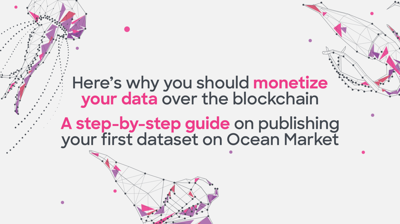 Ocean Marketにデータセットを公開して収益化するための簡易ガイド | Ocean Protocol | by Ocean Protocol  Japan | Ocean Protocol Japan | Medium