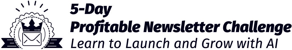 Transform Your Business with the 5-Day Profitable Newsletter Challenge: A  Comprehensive Review | by Emad Selim | Dec, 2023 | Medium