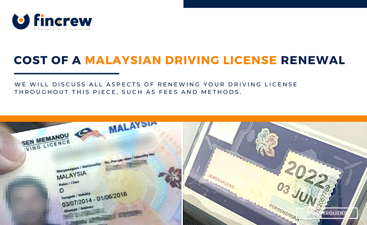 Malaysian Driving License Renewal Cost