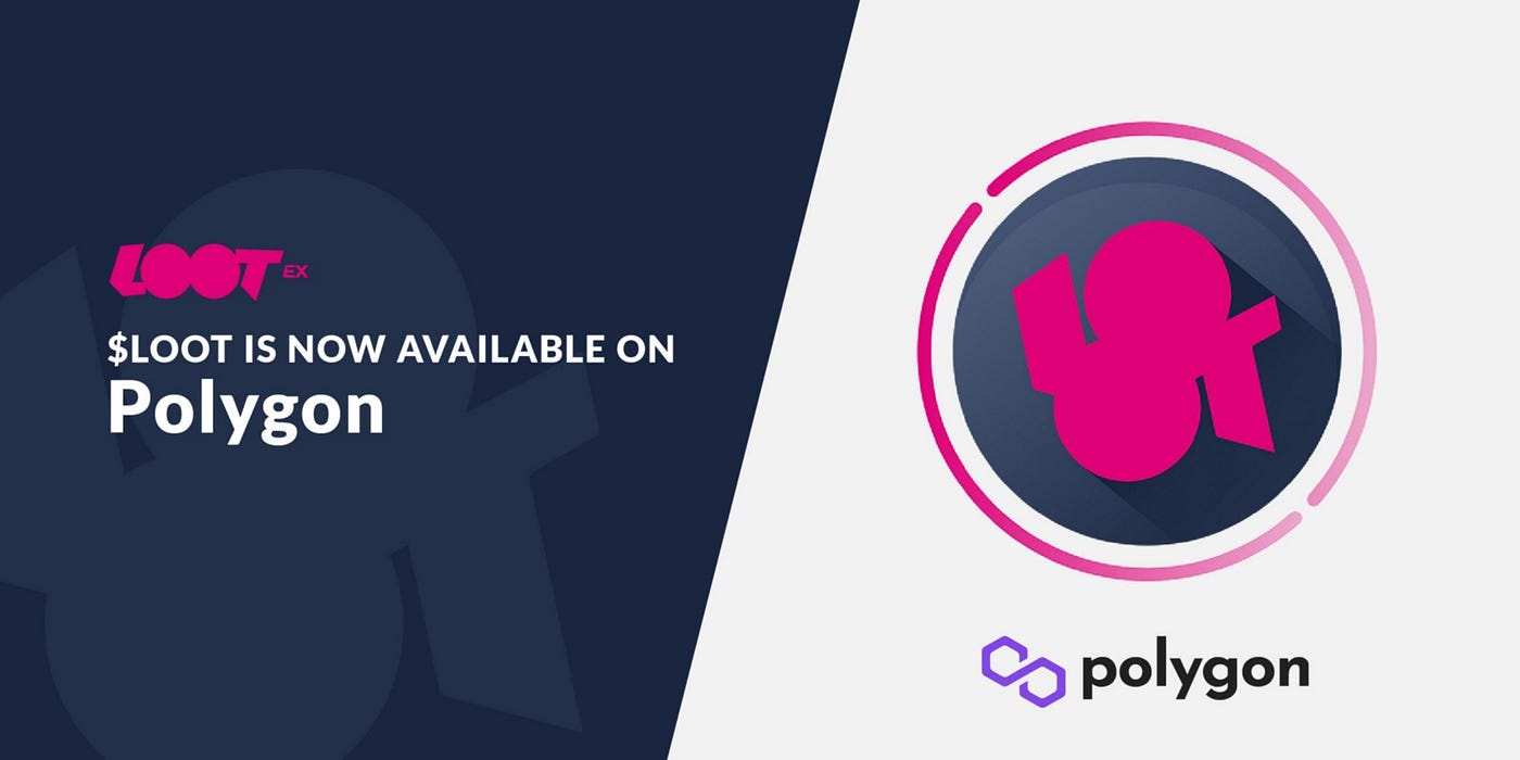 LOOT Token is now on Polygon with the aid of Multichain | by Lootex Editor  | Lootex | Medium