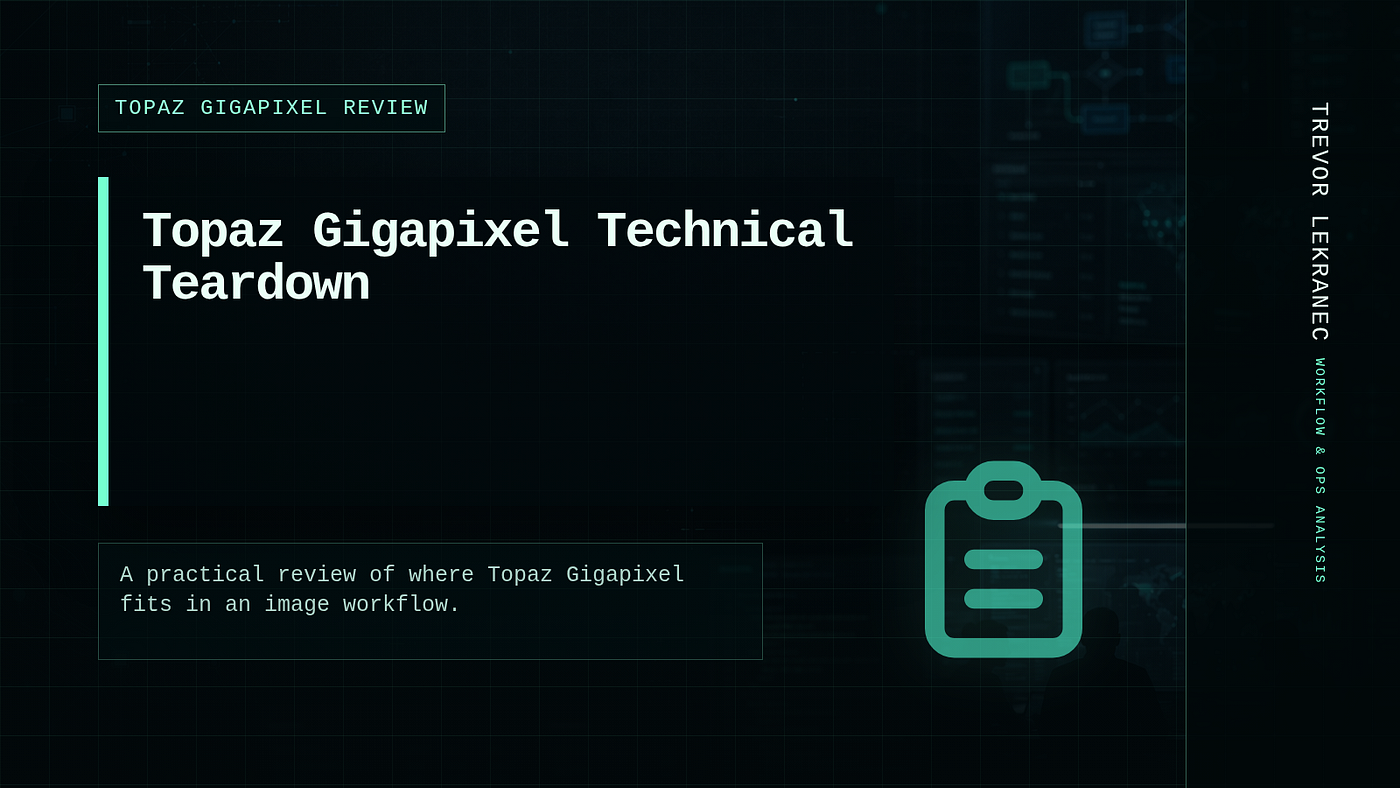 Topaz Gigapixel Technical Teardown