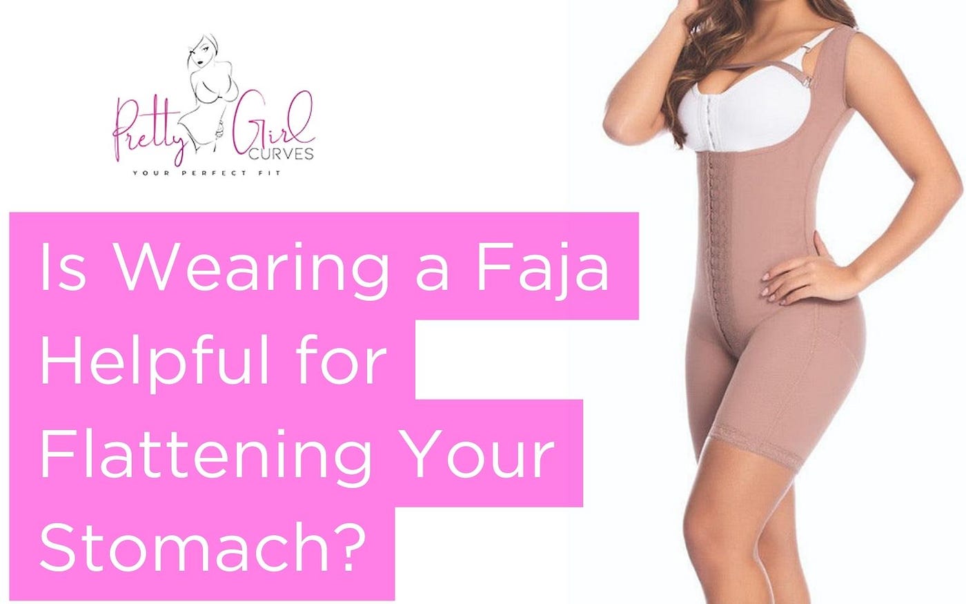 Is Wearing a Faja Helpful for Flattening Your Stomach?, by Pretty Girl  Curves, Feb, 2024