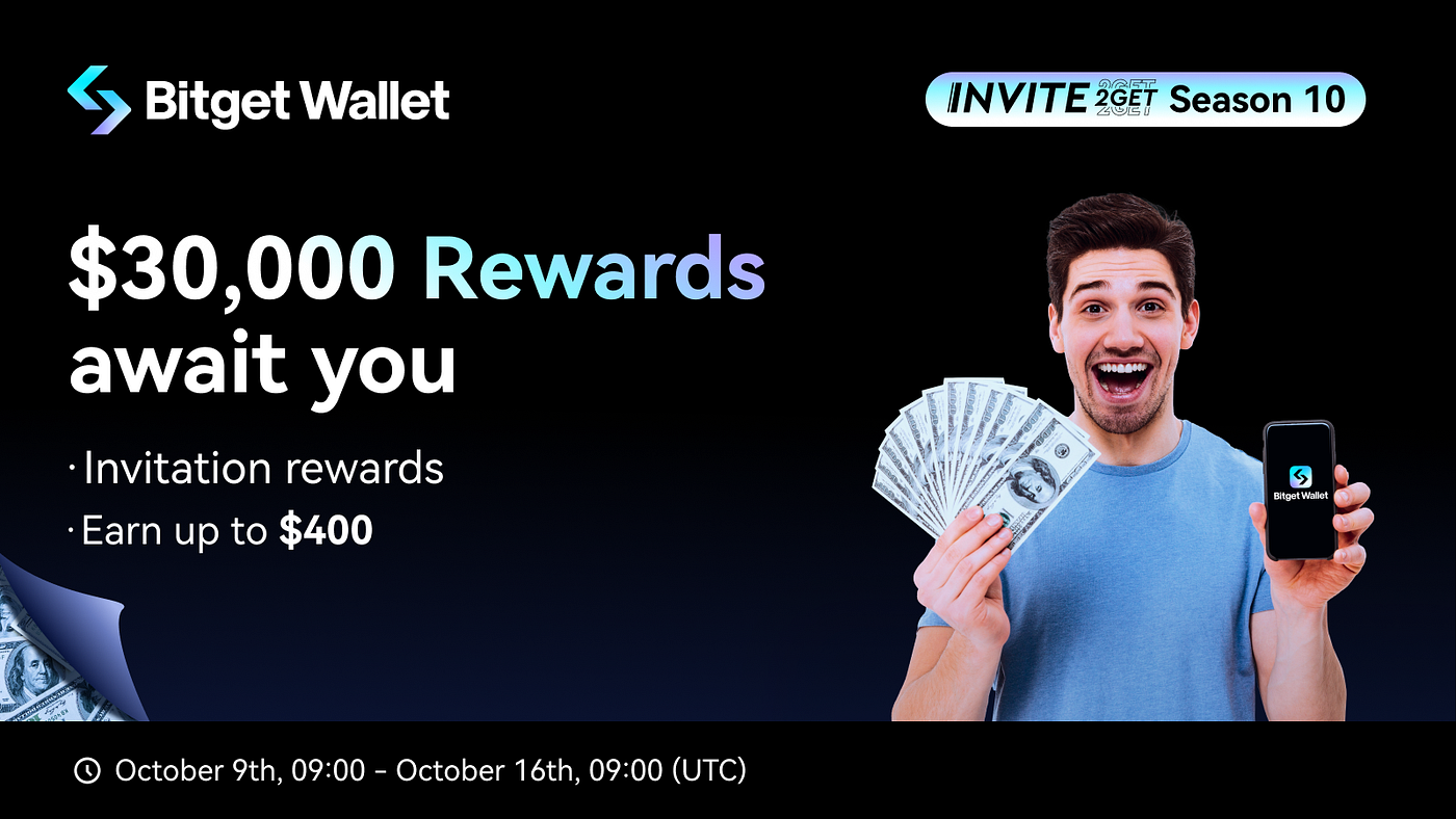 Invite2Get】Win $30,000 and Keep the Cash Rolling In! | by Bitget Wallet |  Medium