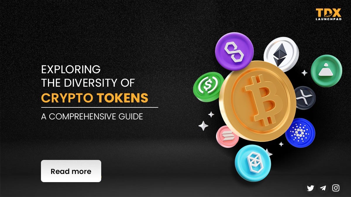 Exploring the Diversity of Crypto Tokens: A Comprehensive Guide | by TDX |  Medium