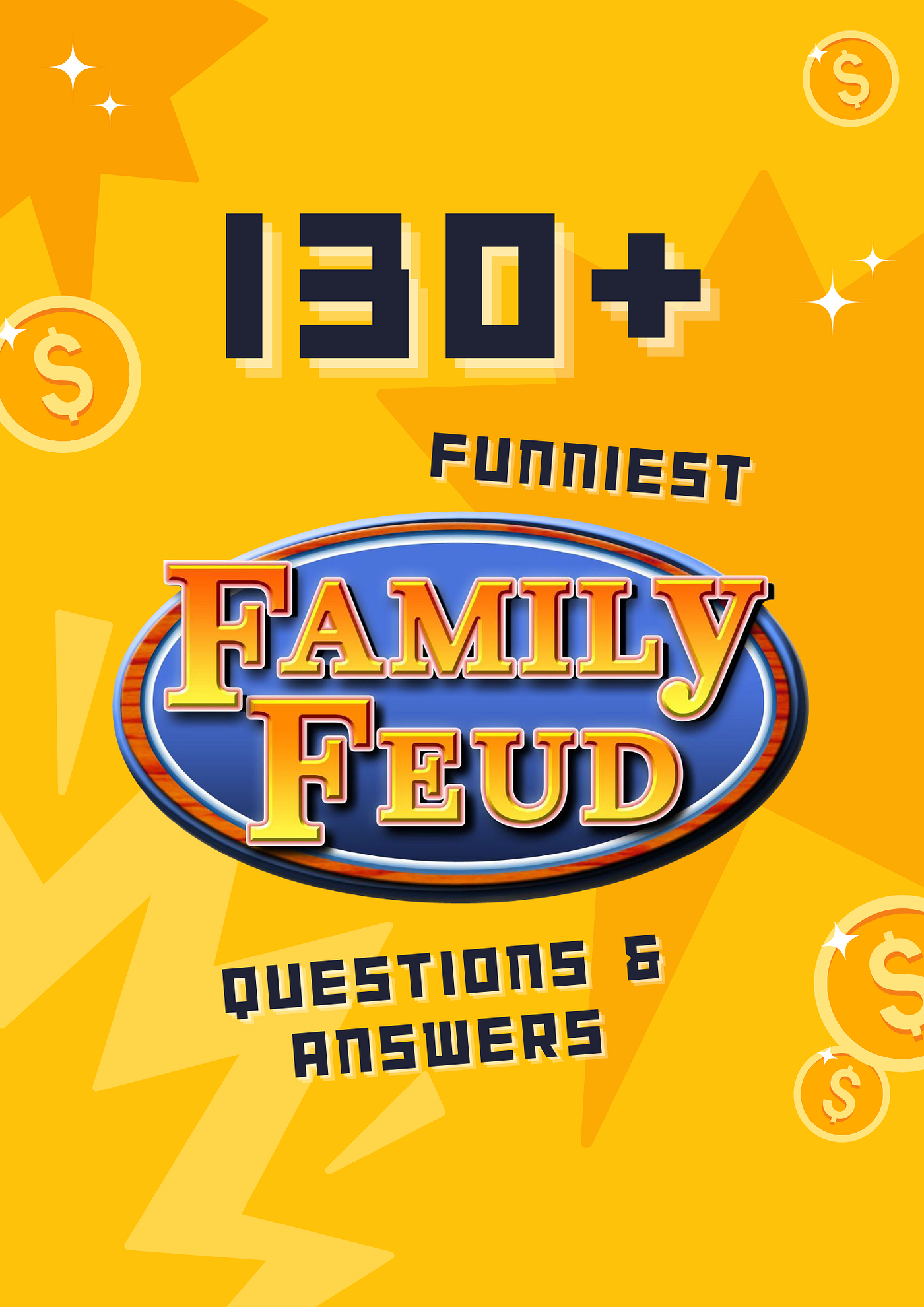 131-most-hilarious-family-feud-questions-and-answers-of-all-time-by-angela-lee-medium