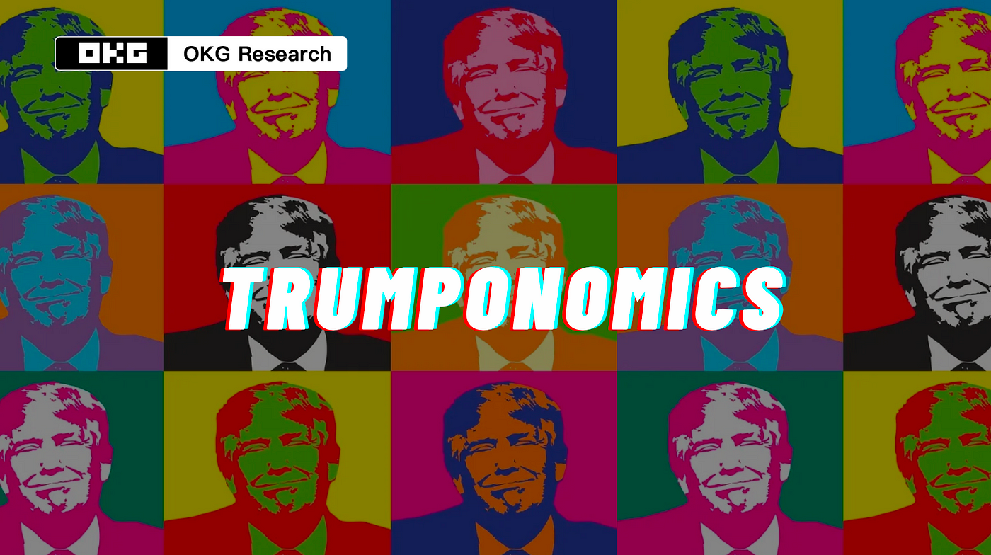 Trumponomics #4: A New Round of Liquidity Approaches: Can the Crypto Market  Leverage It to Break New Highs? | by OKG Research | The Capital | Medium