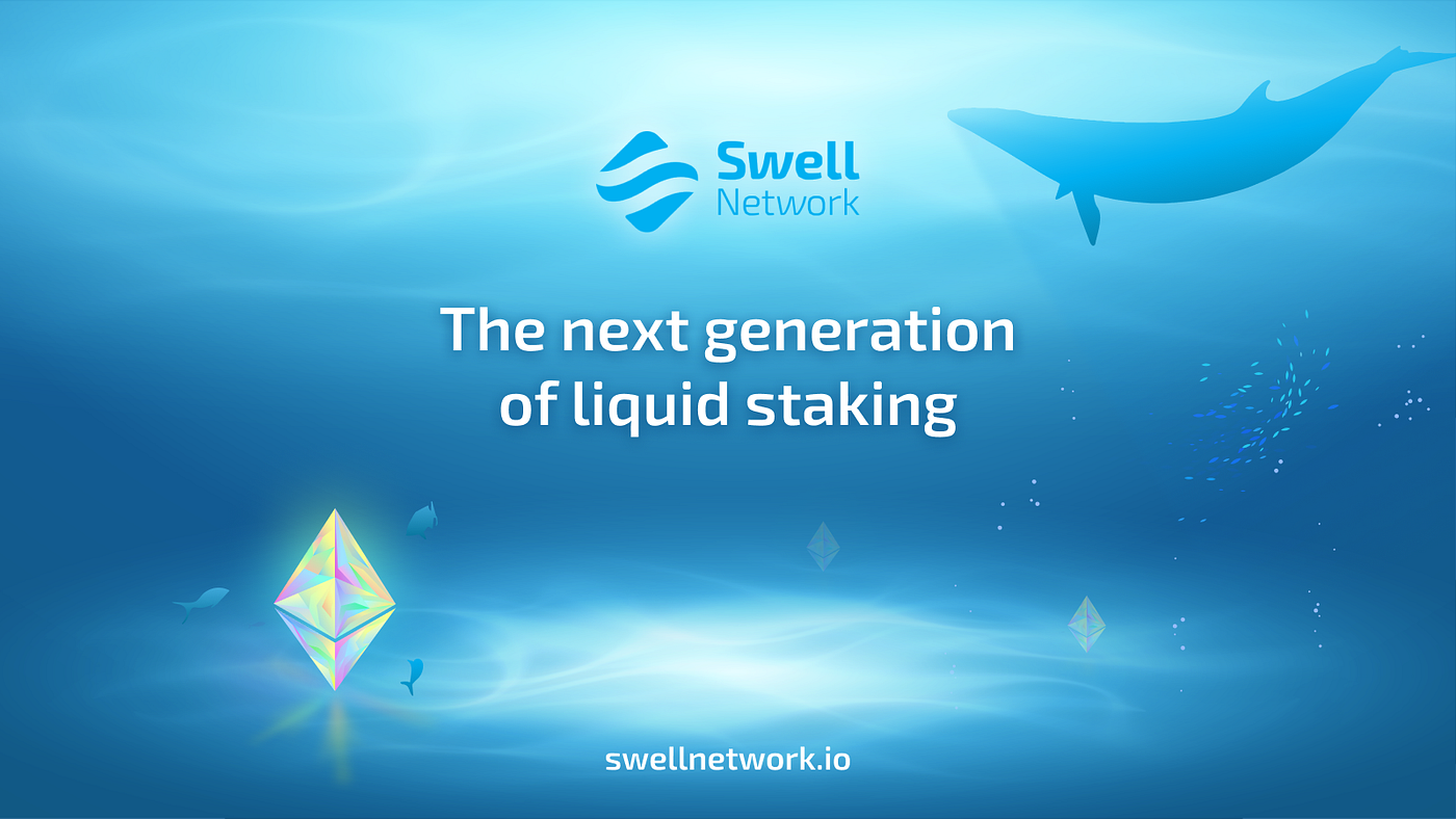 Swell Networkの次世代リキッドステーキング - Swell Network Japan - Medium