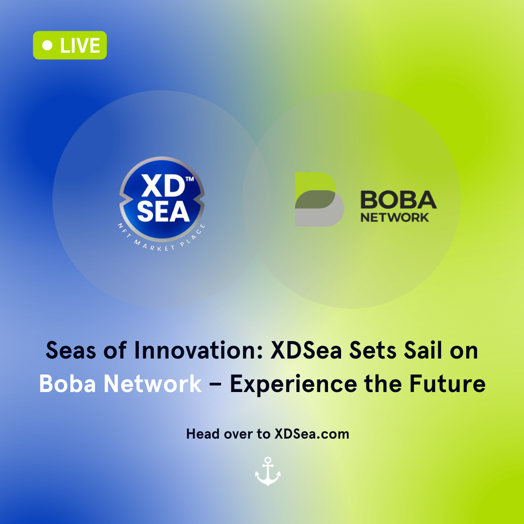 Boba Network and XDSea: Empowering NFT and Innovation in the Blockchain  Community | by Boba Network | Medium