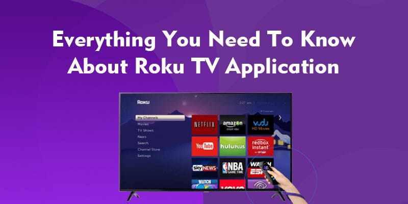 What is Roku TV? - Everything You Need to Know About Roku Channels
