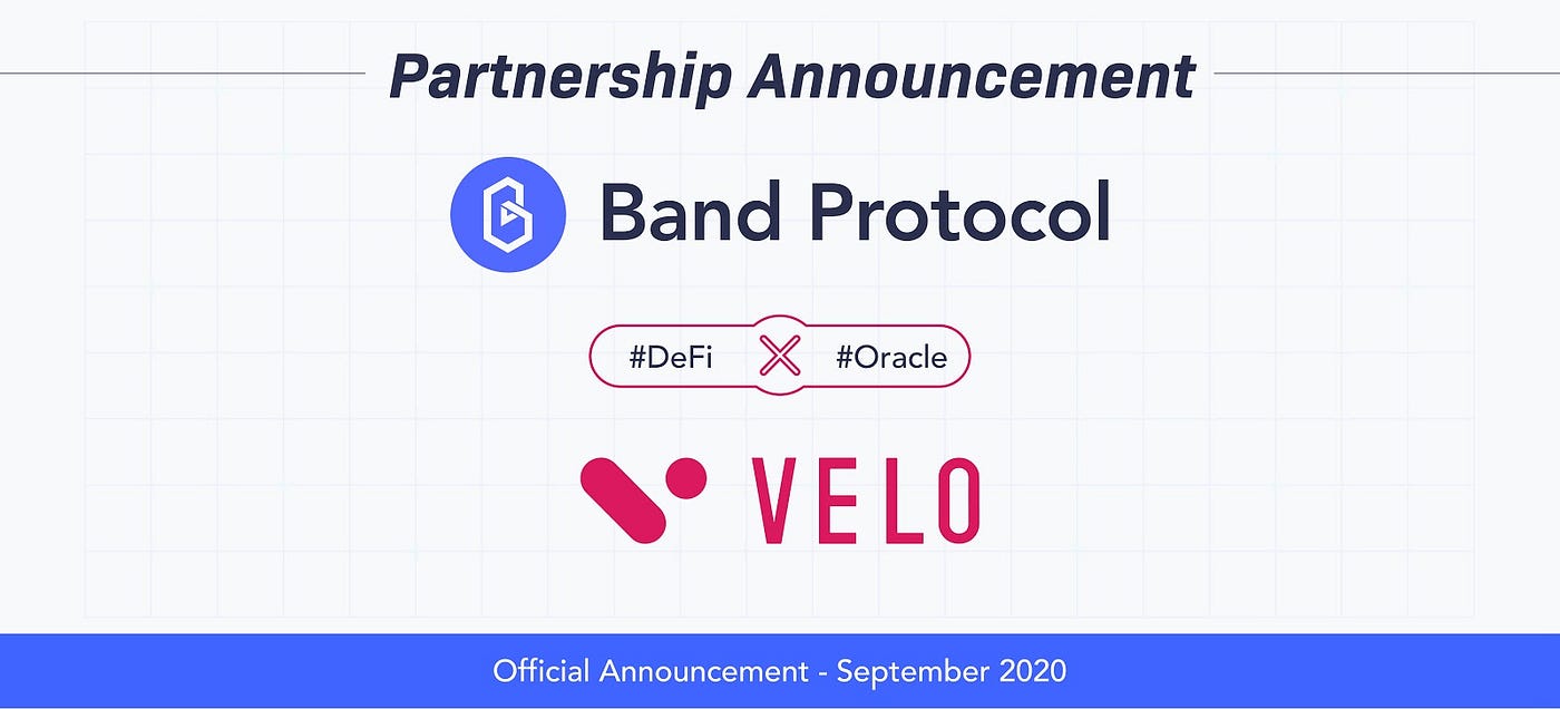Velo To Integrate Band Protocol Oracles To Secure Digital Credit Issuance &  Cross-Border Payments | by Kevin Lu | Band Protocol | Medium