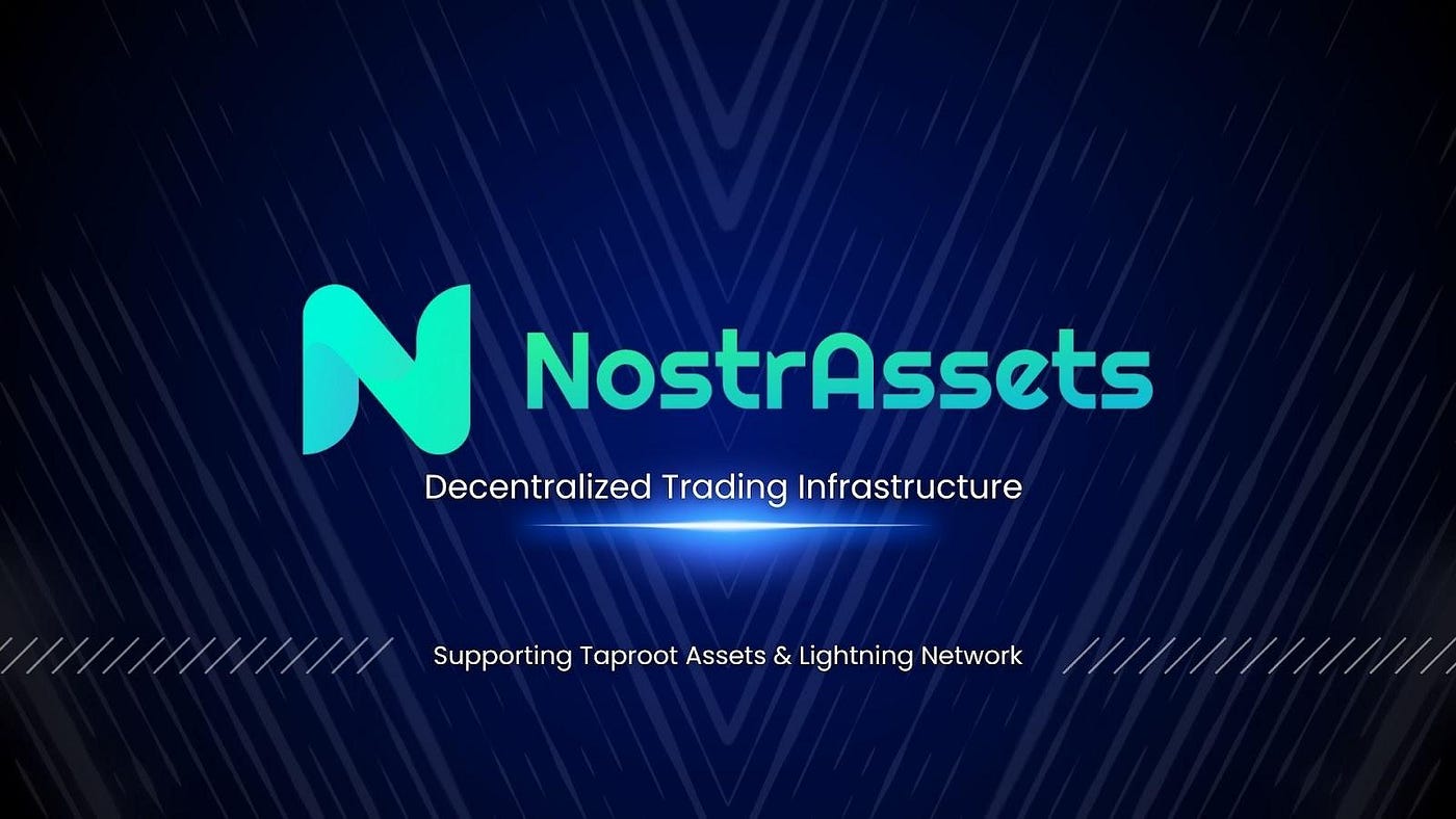 NostrSwap Upgrades Into Nostr Assets Protocol: A Decentralized Trading  Infrastructure Supporting Taproot Assets & Lightning Network. | by Lnfi  Network | Medium