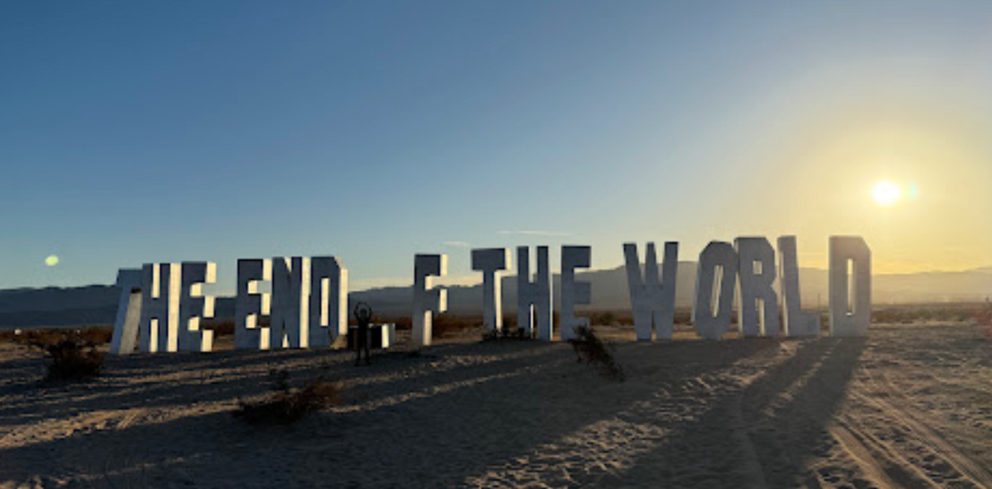 The End of the World & Not Feeling Fine. Photo Google Maps.