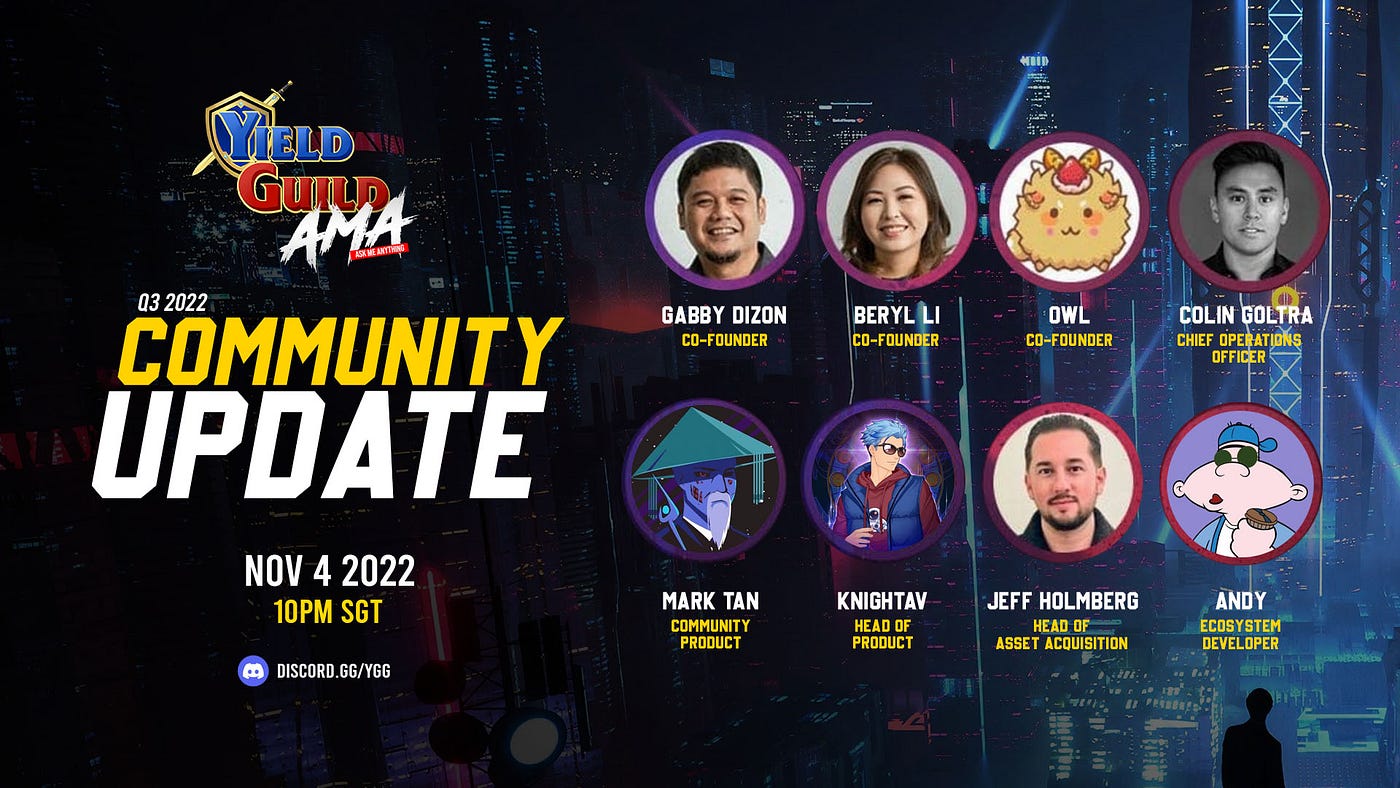 Yield Guild Games: Community Update — Q3 2022 | by Yield Guild Games |  Yield Guild Games | Medium